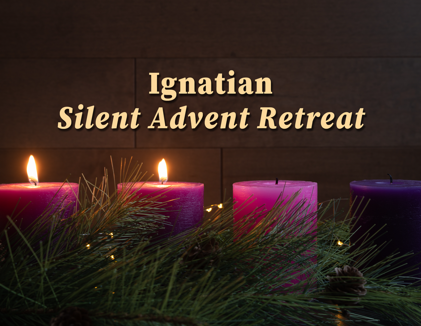 Deep and Still - an Ignatian Silent Advent Retreat