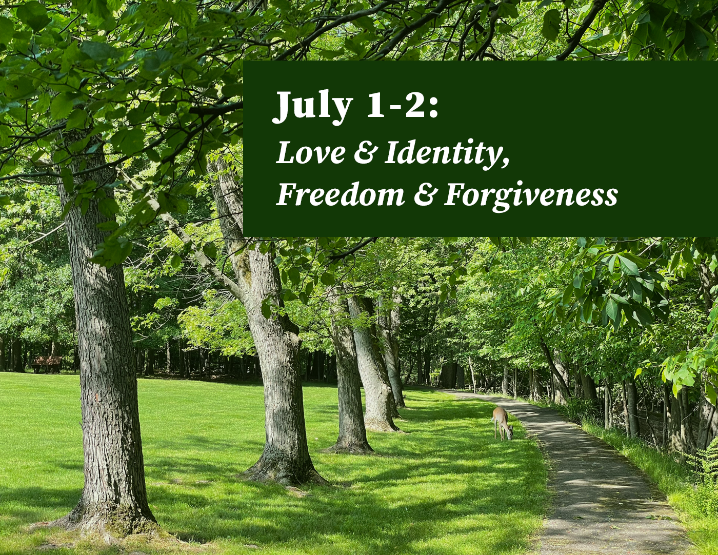 Ignatian 2-Day Retreat: Love & Identity, Freedom & Forgiveness
